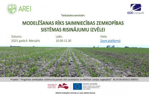 Seminārs "Progresīva zemkopības sistēma kā pamats vidi saudzējošai un efektīvai Latvijas augkopība"