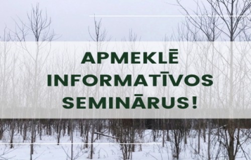 Aicinām apmeklēt informatīvos seminārus par ES atbalstu mežsaimniecībā!