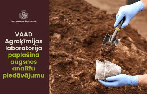 VAAD Agroķīmijas laboratorija paplašina augsnes analīžu piedāvājumu