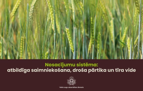 Nosacījumu sistēma: atbildīga saimniekošana, droša pārtika un tīra vide